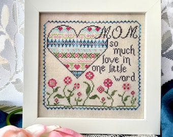 Mom, So Much Love Digital Cross Stitch Pattern PDF