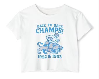 Back to Back Champs (52-53) / Crop T-Shirt