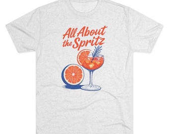 All About the Spritz / T-Shirt
