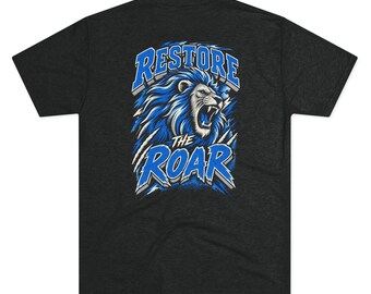 Restore the Roar / T-Shirt