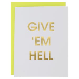 Give 'em Hell - Carte typographique