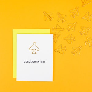 Tire-me daqui - Cartão tipográfico com clipe de papel de avião