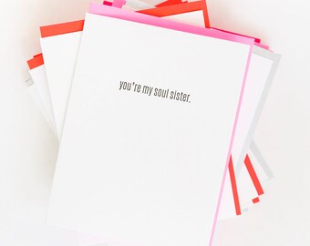 You're My Soul Sister - Letterpress Card