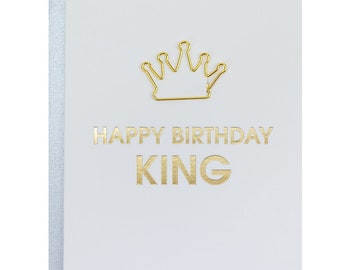 Happy Birthday King -  Crown Paper Clip Letterpress Card