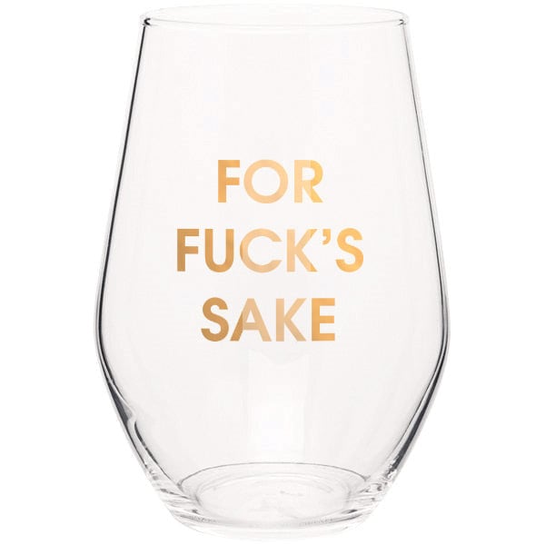 For Fuck's Sake - Gold Foil Stemless Wine Glass