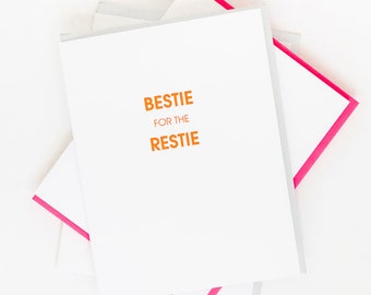 Bestie for the Restie - Letterpress Card