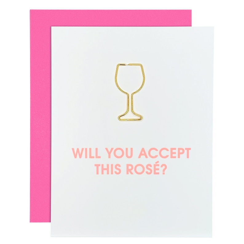 Will You Accept This Ros\u00e9 Wine Glass Paper Clip Letterpress Card