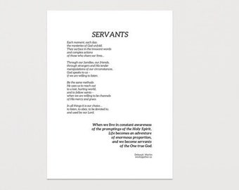 SERVANTS - UNFRAMED - Inspirational Christian Writing in 4 POSTER sizes from 8x10 to 16x20