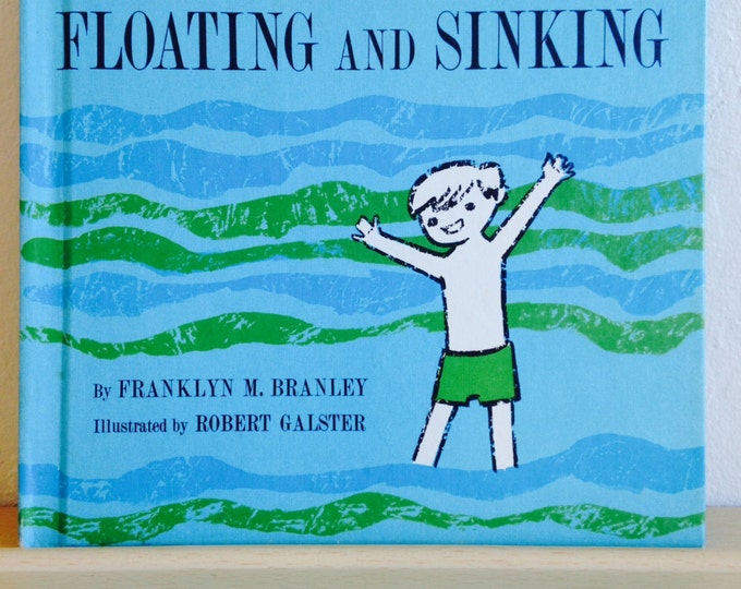 Floating and Sinking by Franklyn M. Branley A Etsy