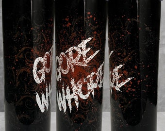 Gore whore tumbler