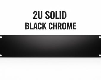 Custom Metallic Black Chrome 2U Rack Panel – Solid Steel Cover for 19” Mount Gear