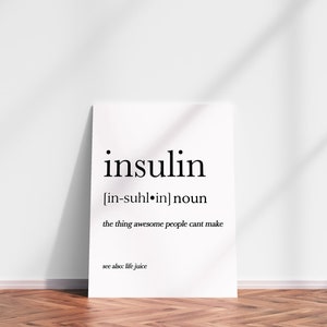 Insulin Definition Diabetes Awareness, Definition Quote, Diabetes Definition, T1D, Type One Diabetes Awareness, Insulin, Gift for Her image 1