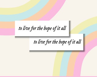 To Live For The Hope of it All | Taylor Swift August Tattoos (Pair) | Taylor Swift Eras Tour | 2 Temporary Tattoos