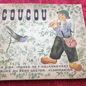 Rare Child's book Enfantina-1939 COUCOU Livre pour Enfant Album du Père Castor par LIDA Images illustrations de F. ROJAKOVSKY Flammarion
