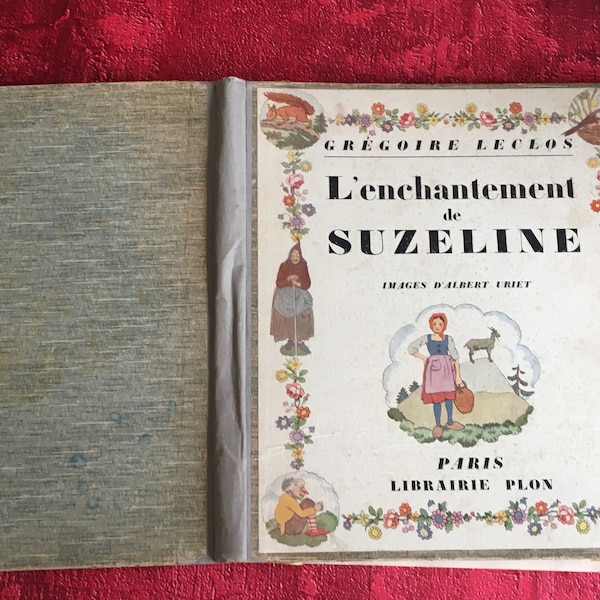 RARE 1928-livre pour enfant contes Children's book: The enchantment of Suzeline -Paris bookstore plon