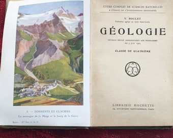 1925 Livre scolaire Géologie-Ouvrage Sciences Naturelles programme de France-Librairie Hachette-Volcans-Torrent,Glacier-Carte geologique