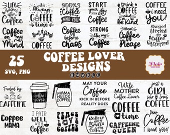 Könnte beinhalten: Ein digitaler Download von 25 Kaffee-Designs im SVG- und PNG-Format. Die Designs zeigen verschiedene Kaffee-bezogene Zitate und Illustrationen, wie z. B. "Das Leben beginnt nach dem Kaffee", "Kaffee in meinem Kopf", "Möge dein Kaffee wirken, bevor die Realität einsetzt" und "Kaffee-Mama".