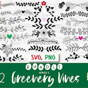 May include: A set of 22 black and white SVG and PNG greenery vine graphics. The graphics feature various styles of vines, leaves, and flowers. The text "SVG, PNG Bundle Series 2 22 Greenery Vines" is at the bottom of the image.