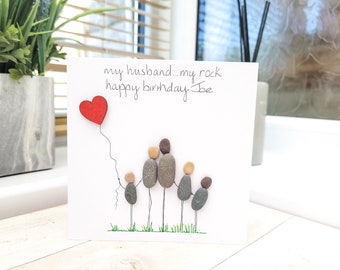 Husband Birthday Card, Personalised Your Way, Card For Him, Pebble Art ,Loved One, Boyfriend, Fiance, Partner, 300 gsm