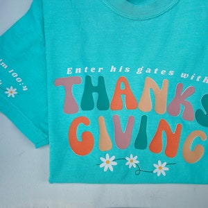 Thanksgiving Christian T-shirt Psalm 100:4