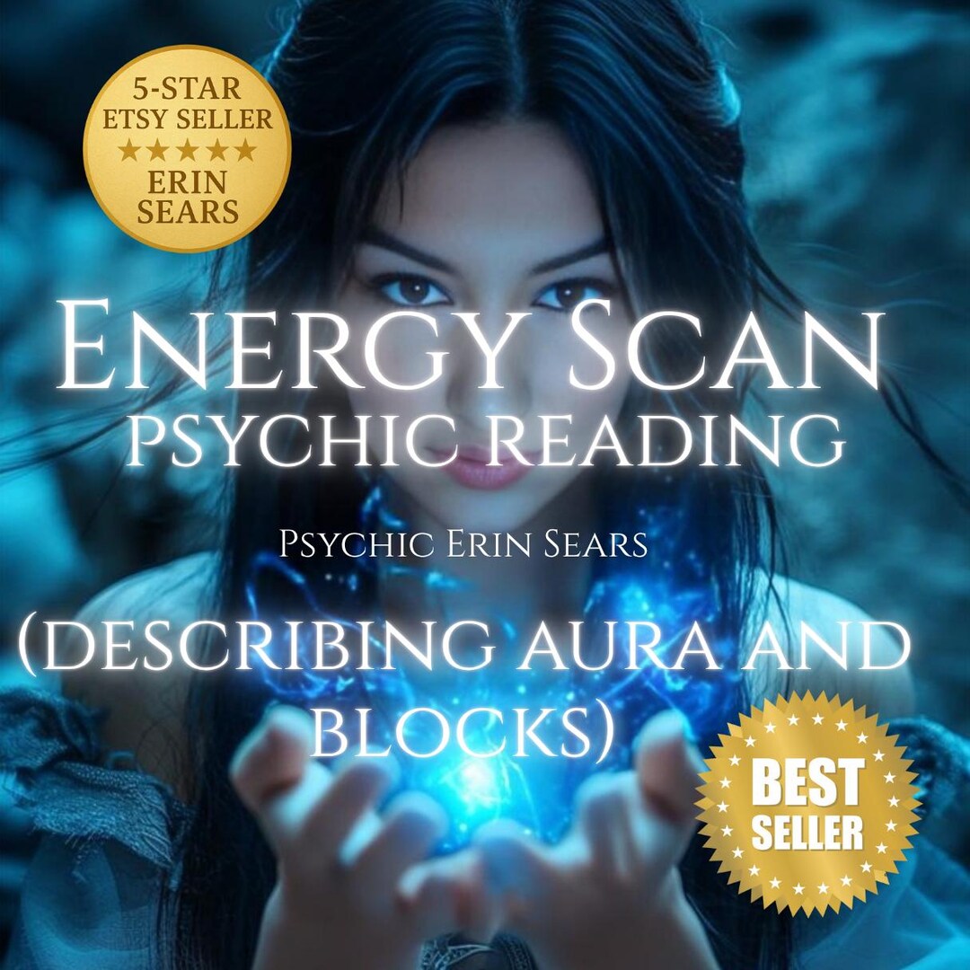 Energy Scan Psychic Reading | Aura & Blockage Analysis by Psychic Erin ...