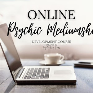 Psychic Mediumship Development Online Course: Spirit Guide Communication (Digital Download)