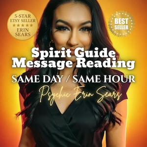 Könnte beinhalten: Bild einer lächelnden Frau mit dunklem Haar, mit Text: "Spirit Guide Message Reading, Same Day / Same Hour, Psychic Erin Sears." Enthält Etsy-Verkäufer-Abzeichen und "Best Seller"-Abzeichen.