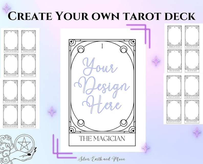 May include: A printable tarot card template with a black and white outline of a tarot card. The card is labeled "The Magician" and has a space for a design. The text "Your Design Here" is written in purple on the card. The text "Silver, Earth and Moon" is written at the bottom of the card.