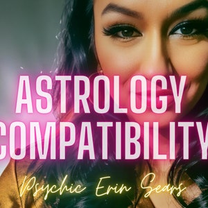Detailed Astrology Compatibility love natal chart sign report via email and text, zodiac psychic love reading new romance, old relationship