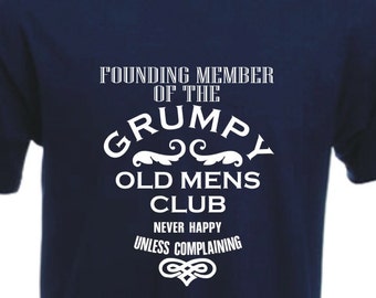 Grumpy Old Mens Club T-Shirt, Funny Novelty Gift