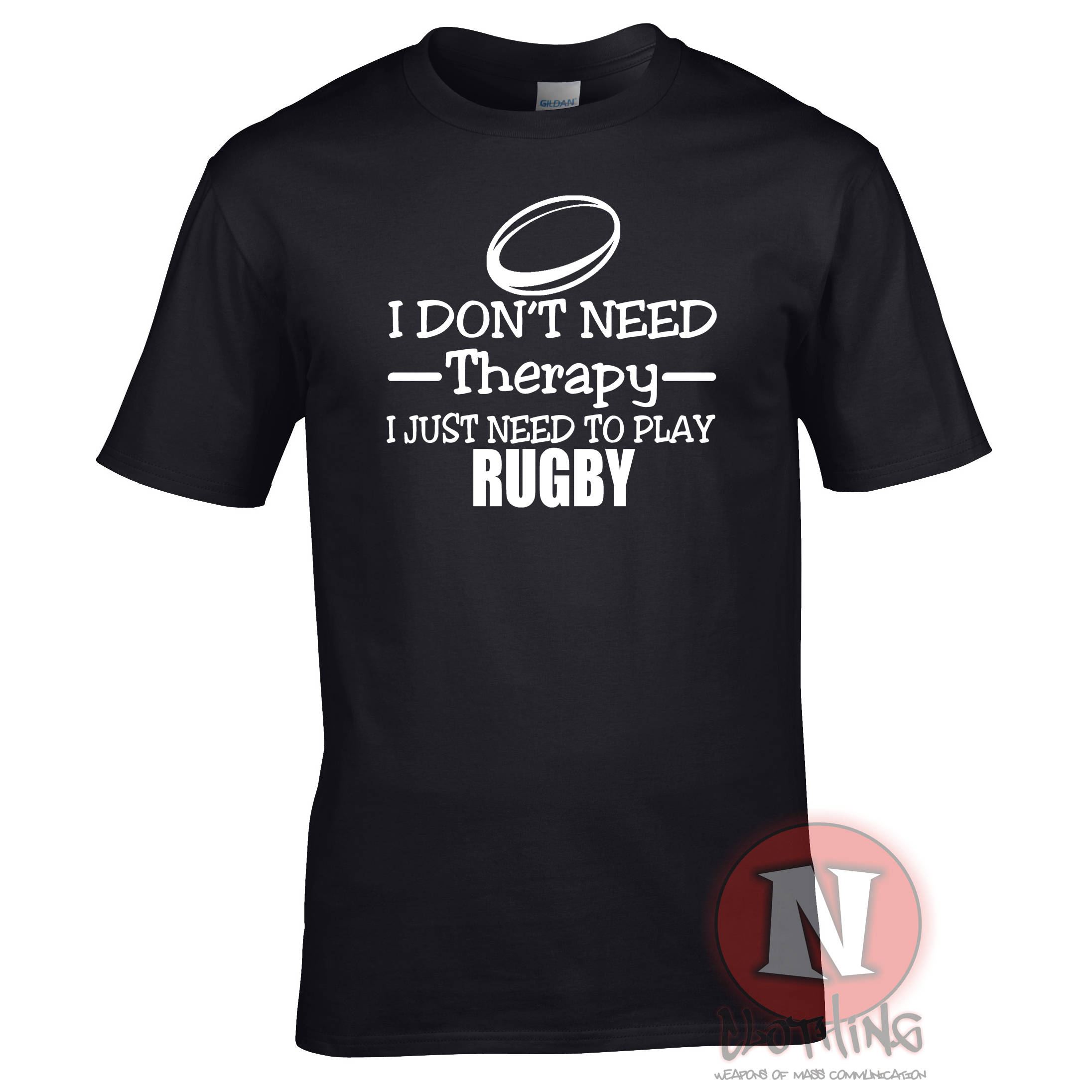 I Just Need To Play Rugby T-Shirt I Just Need To Play Rugby T-Shirt