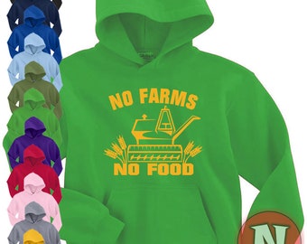No farms no food Hoodie agriculture support farmers farming polycotton adult hooded sweatshirt