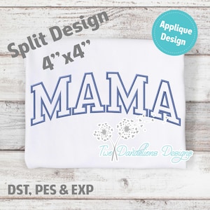 MAMA Applique Embroidery Design SPLIT 4x4, machine embroidery, mama design, mama embroidery design