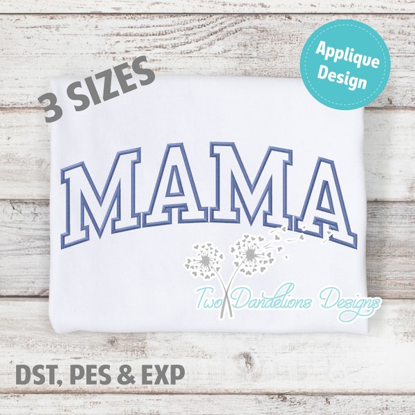 MAMA Applique Embroidery Design LARGE, machine embroidery, mama design, mama embroidery design