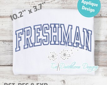 FRESHMAN Applique Embroidery Design LARGE, machine embroidery, mama design, mama embroidery design, school design, name embroidery