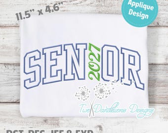 SENIOR 2027 Applique Embroidery Design LARGE, machine embroidery, mama design, mama embroidery design, school design, name embroidery