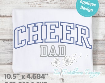 Cheer Dad Applique, large applique, cheer embroidery design, cheer dad design, cheer pes, cheer dst, cheer exp
