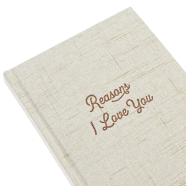 Reasons I Love You Book Journal - Hardcover Linen Notebook For Couples, Your Boyfriend or Girlfriend, wife, husband or Spouse