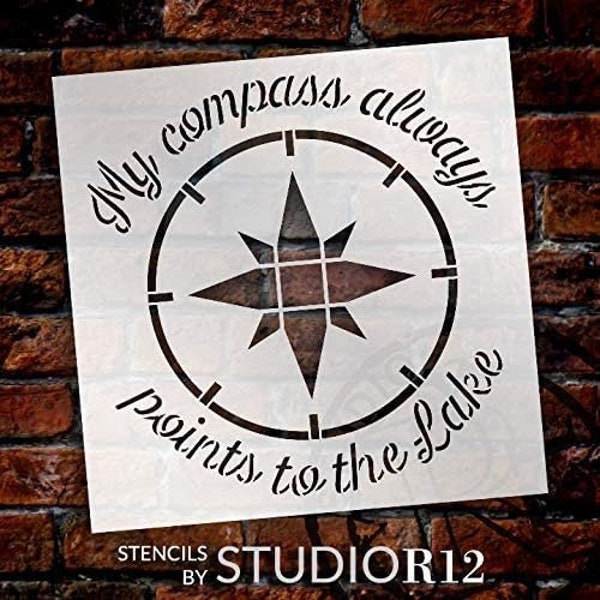 Compass Always Points to Lake Stencil by StudioR12 | DIY Nature Lover Home Decor Gift | Craft & Paint Wood Sign Reusable Mylar Template |...