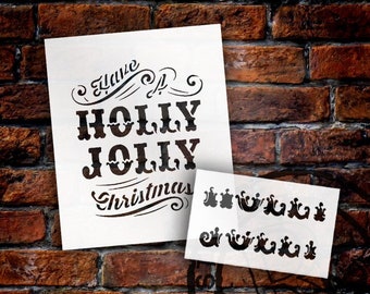 Have a Holly Jolly Christmas Stencil Set - 13x18cm und 12 x 2 1/2"