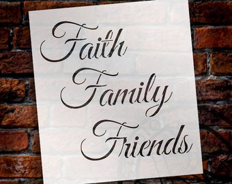 Faith Family Friends - Word Stencil - Select Size - STCL1213 - by StudioR12