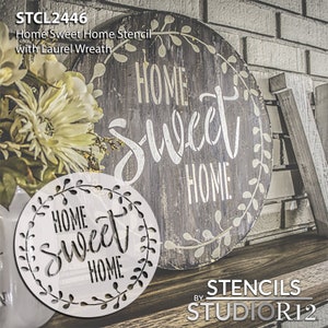 Home Sweet Home Stencil with Laurel Wreath by StudioR12 | Reusable Mylar Template for Painting Wood Signs | Round Design | DIY Home Decor...