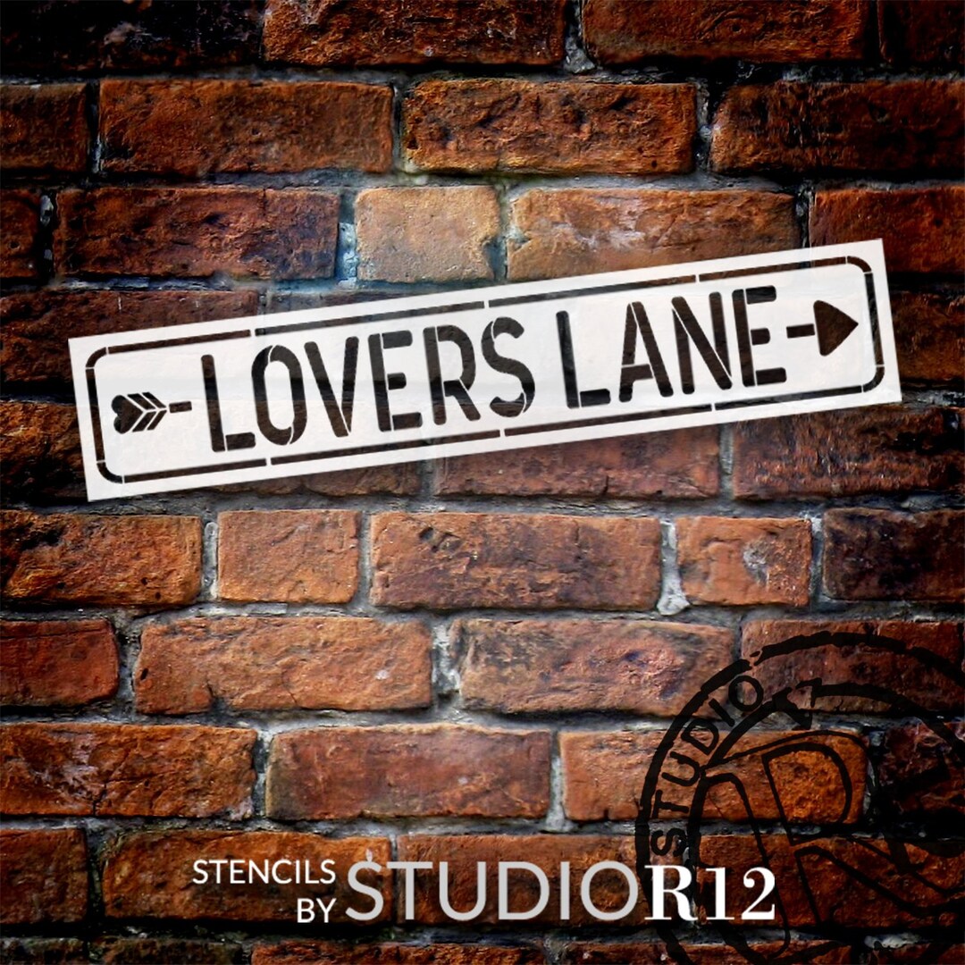 Lovers Lane Street Sign Stencil by Studior12 Select Size Etsy