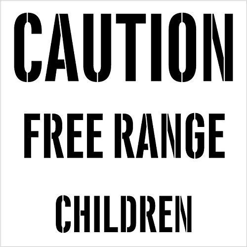 Caution Free Range Children Stencil by Studior12 Reusable | Etsy