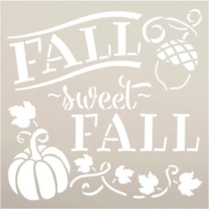 Fall Sweet Fall Stencil With Pumpkin Leaf by Studior12 DIY Farmhouse ...