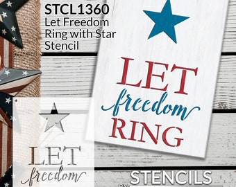 Let Freedom Ring - with Star - Word Art Stencil - Select Size - STCL1360 - by StudioR12