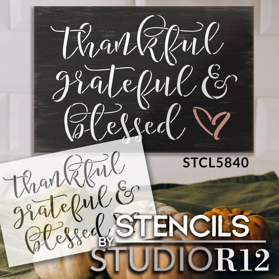 Designer Stencils Thankful Grateful Blessed Lettering Stencil