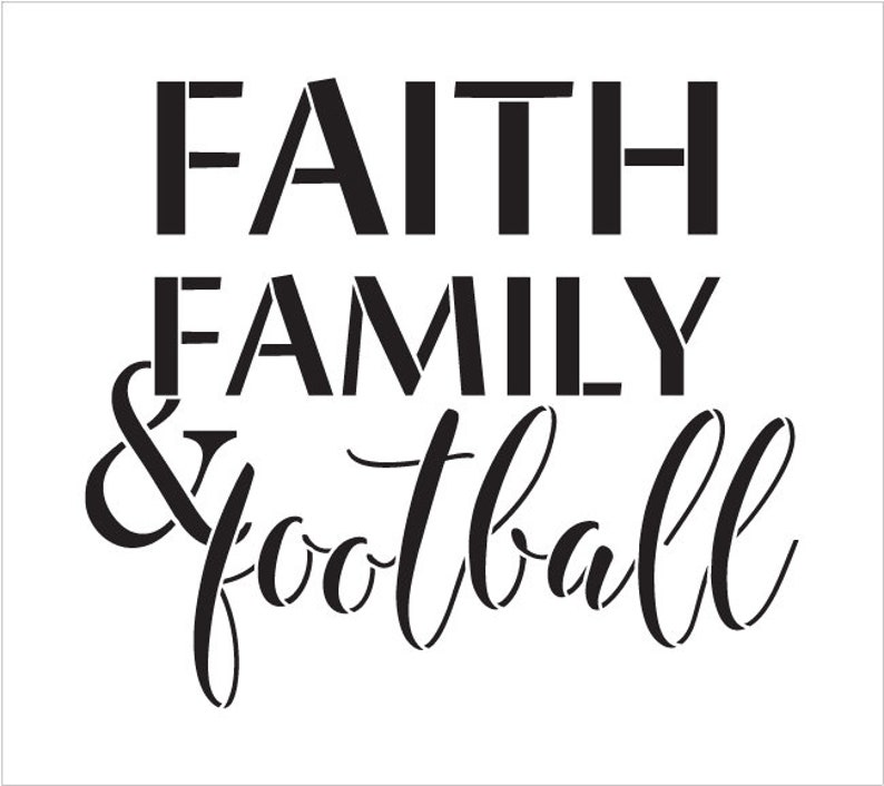 Faith Family & Football Stencil by Studior12 Reusable Mylar - Etsy