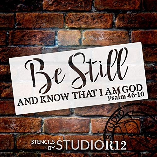 Be Still and Know I Am God Stencil by Studior12 Christian Etsy
