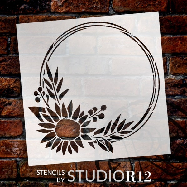 Sunflower Wreath Stencil by StudioR12 | DIY Floral Embellishment Home Decor | Craft & Paint Garden Wood Sign | Select Size